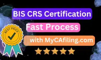 BIS CRS Certification Cheapest Price, Fast Process, Valid Certificate